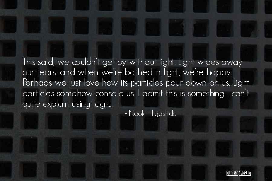 Alcantara Bridge Quotes By Naoki Higashida Alcantara Bridge Quotes By Naoki Higashida