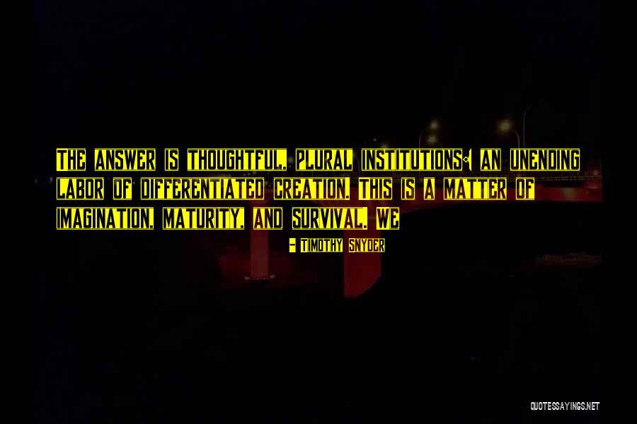 Alcantarillado Guayaquil Quotes By Timothy Snyder Alcantarillado Guayaquil Quotes By Timothy Snyder