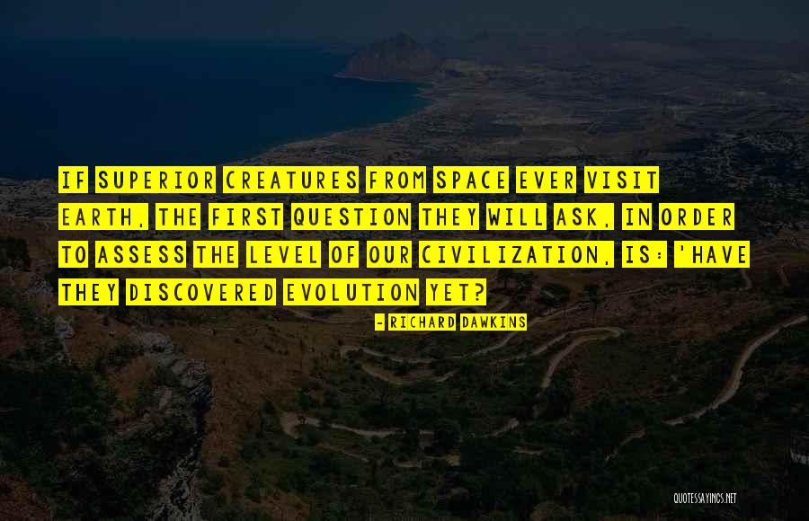 Alcantarillados Quotes By Richard Dawkins Alcantarillados Quotes By Richard Dawkins