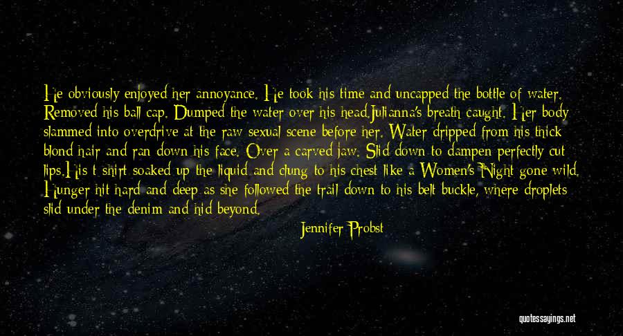 Alcanzados Quotes By Jennifer Probst Alcanzados Quotes By Jennifer Probst