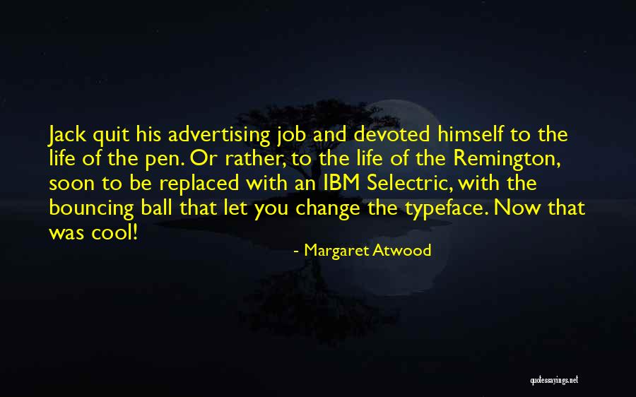 Alcanzo In English Quotes By Margaret Atwood Alcanzo In English Quotes By Margaret Atwood