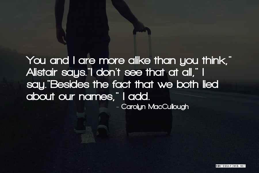 Alcasid Kayano Quotes By Carolyn MacCullough Alcasid Kayano Quotes By Carolyn MacCullough