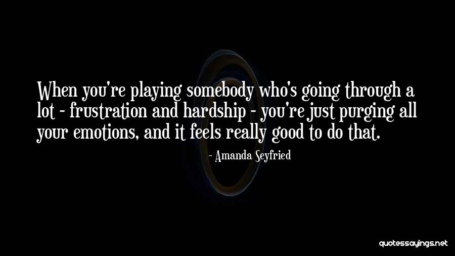 Alcayatas Quotes By Amanda Seyfried Alcayatas Quotes By Amanda Seyfried