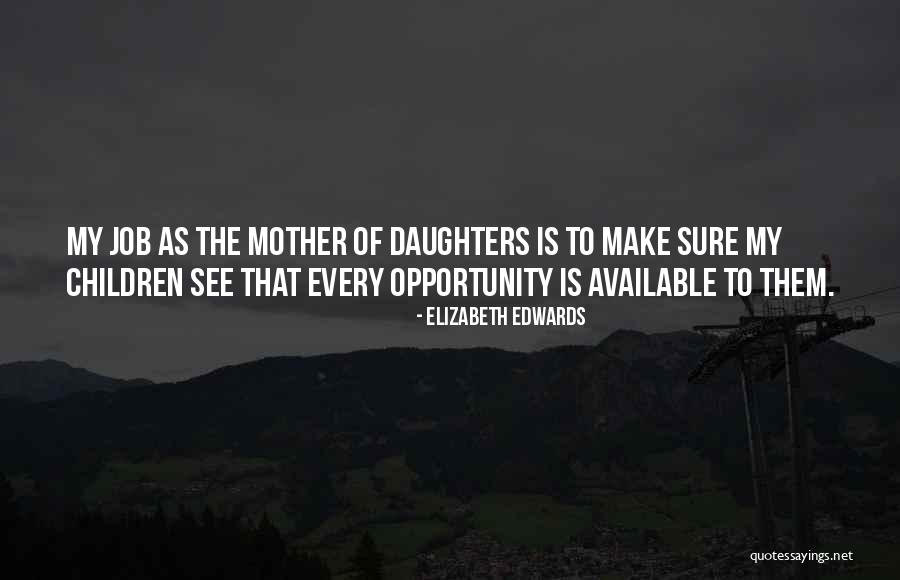 Alcega Fotos Quotes By Elizabeth Edwards Alcega Fotos Quotes By Elizabeth Edwards