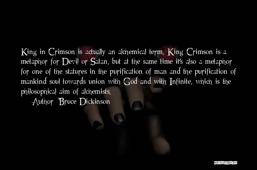 Alchemical Quotes By Bruce Dickinson