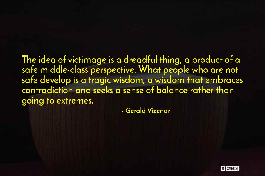 Alchemists Atomic Theory Quotes By Gerald Vizenor Alchemists Atomic Theory Quotes By Gerald Vizenor