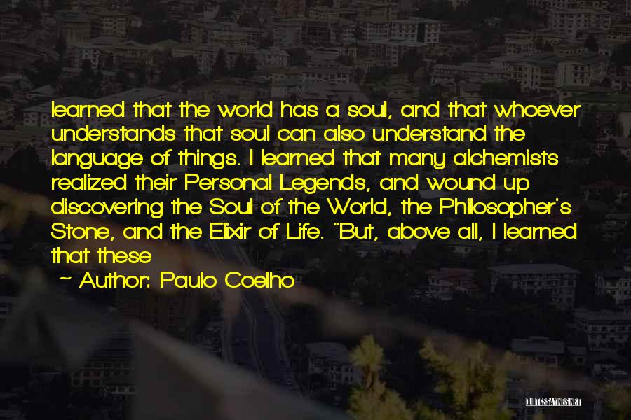 Alchemists Quotes By Paulo Coelho