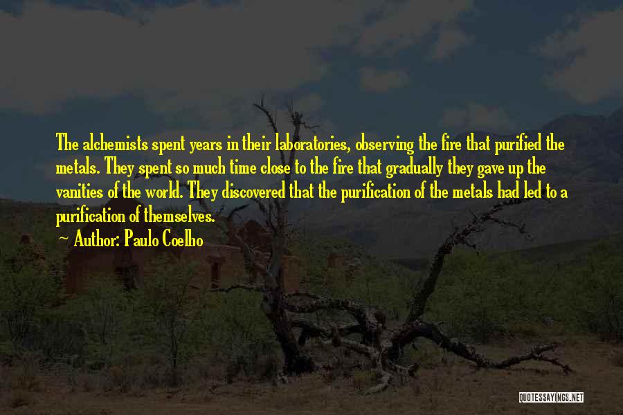 Alchemists Quotes By Paulo Coelho