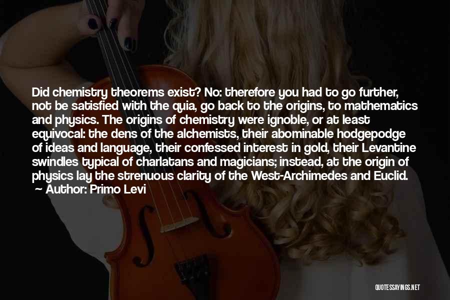 Alchemists Quotes By Primo Levi