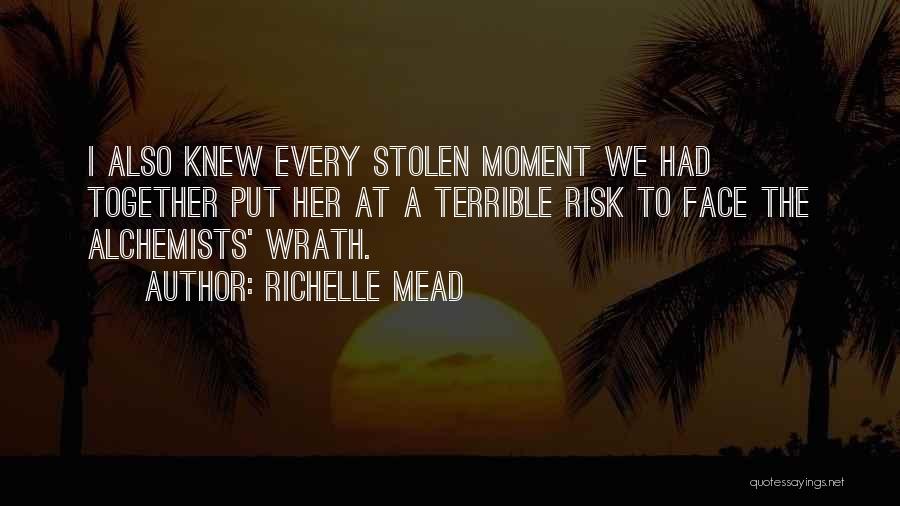 Alchemists Quotes By Richelle Mead Alchemists Quotes By Richelle Mead