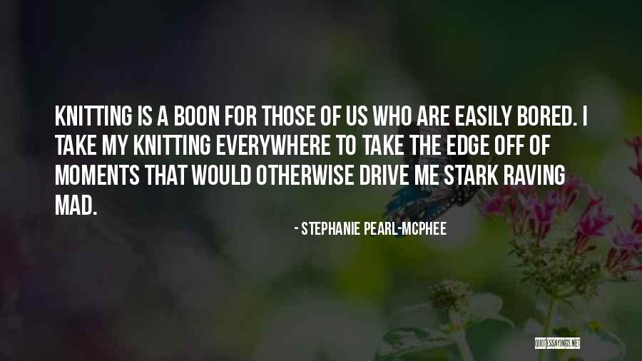 Alchemy From An Initiate Quotes By Stephanie Pearl-McPhee Alchemy From An Initiate Quotes By Stephanie Pearl-McPhee