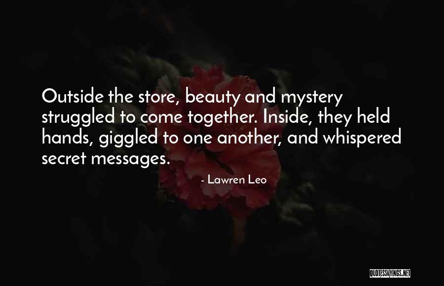 Alchemy Secrets Quotes By Lawren Leo