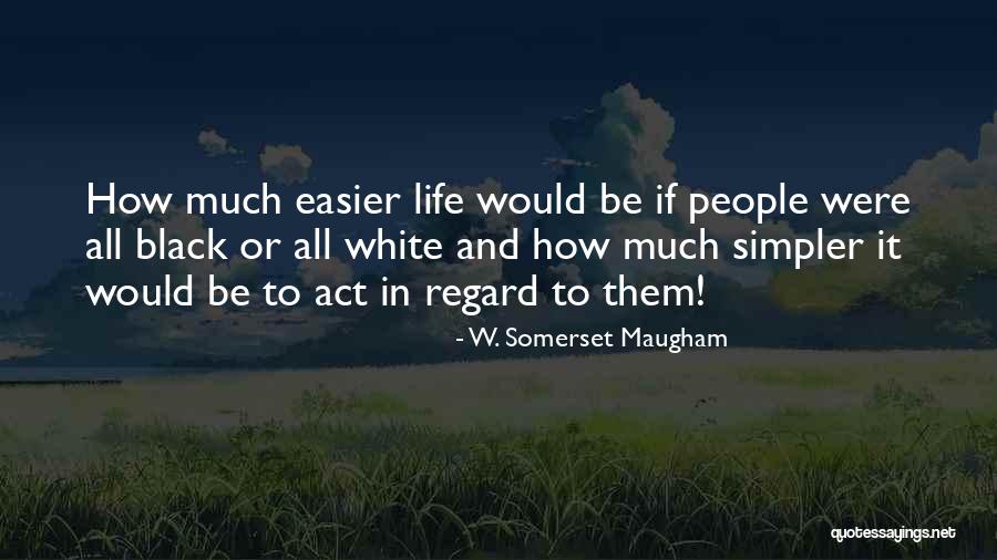 Alcirt Quotes By W. Somerset Maugham Alcirt Quotes By W. Somerset Maugham