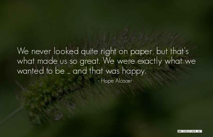 Alcocer Quotes By Hope Alcocer Alcocer Quotes By Hope Alcocer