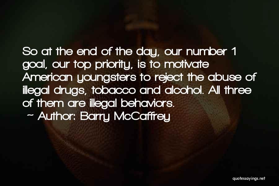 Alcohol Abuse Quotes By Barry McCaffrey