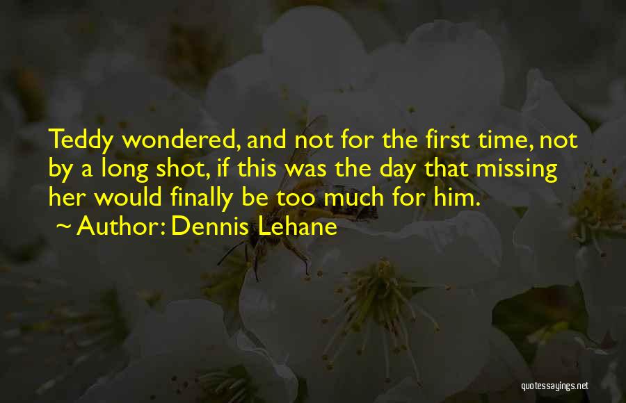 Alcohol Abuse Quotes By Dennis Lehane