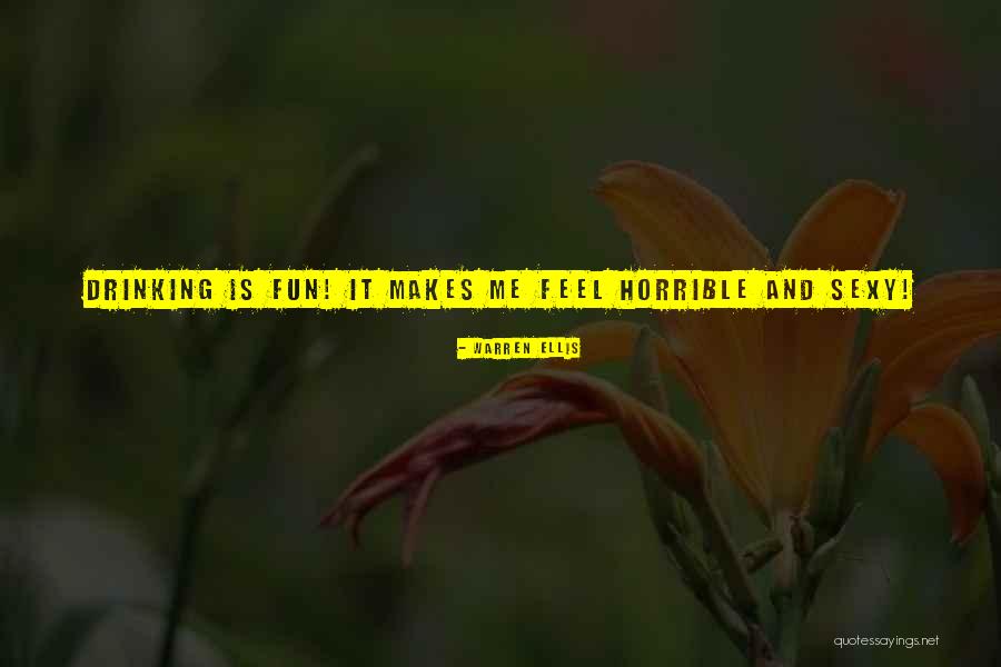 Alcohol And Drinking Quotes By Warren Ellis Alcohol And Drinking Quotes By Warren Ellis