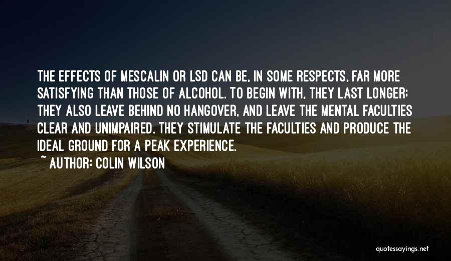 Alcohol Hangover Quotes By Colin Wilson