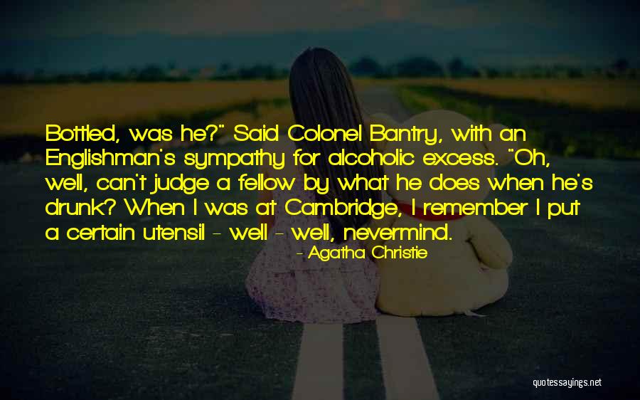 Alcohol Humor Quotes By Agatha Christie Alcohol Humor Quotes By Agatha Christie