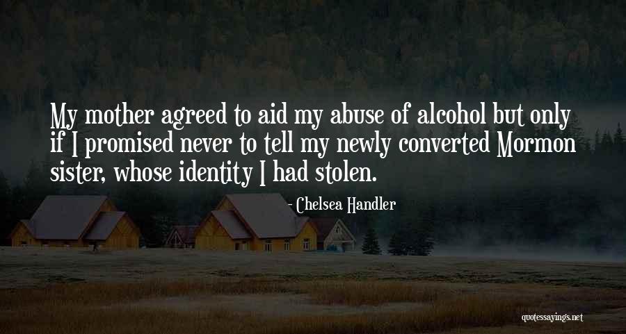 Alcohol Humor Quotes By Chelsea Handler Alcohol Humor Quotes By Chelsea Handler