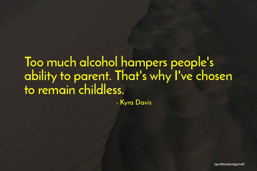 Alcohol Humor Quotes By Kyra Davis Alcohol Humor Quotes By Kyra Davis