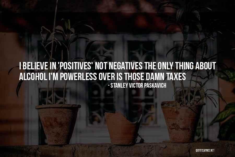 Alcohol Humor Quotes By Stanley Victor Paskavich Alcohol Humor Quotes By Stanley Victor Paskavich