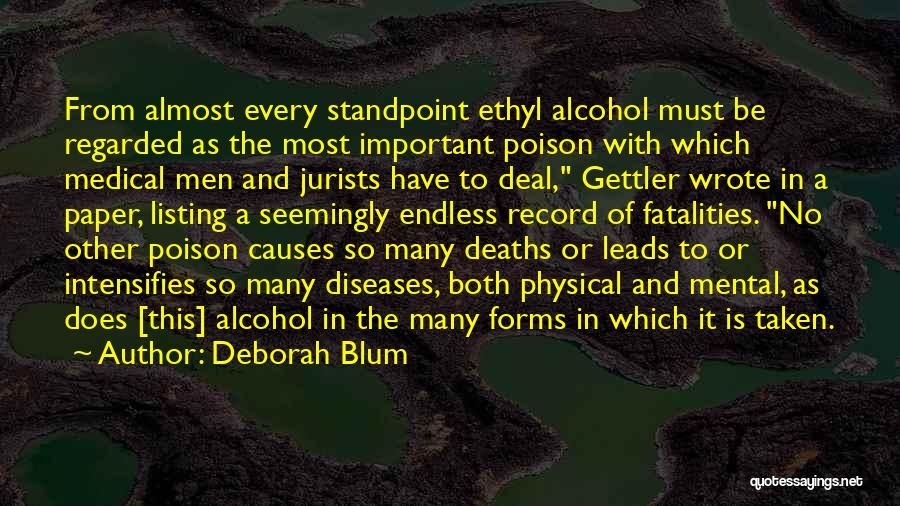 Alcohol Is Poison Quotes By Deborah Blum