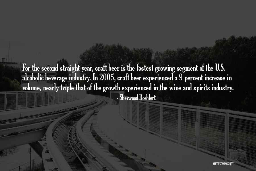 Alcoholic Beverage Quotes By Sherwood Boehlert Alcoholic Beverage Quotes By Sherwood Boehlert