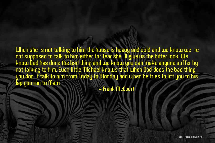 Alcoholic Parent Quotes By Frank McCourt Alcoholic Parent Quotes By Frank McCourt