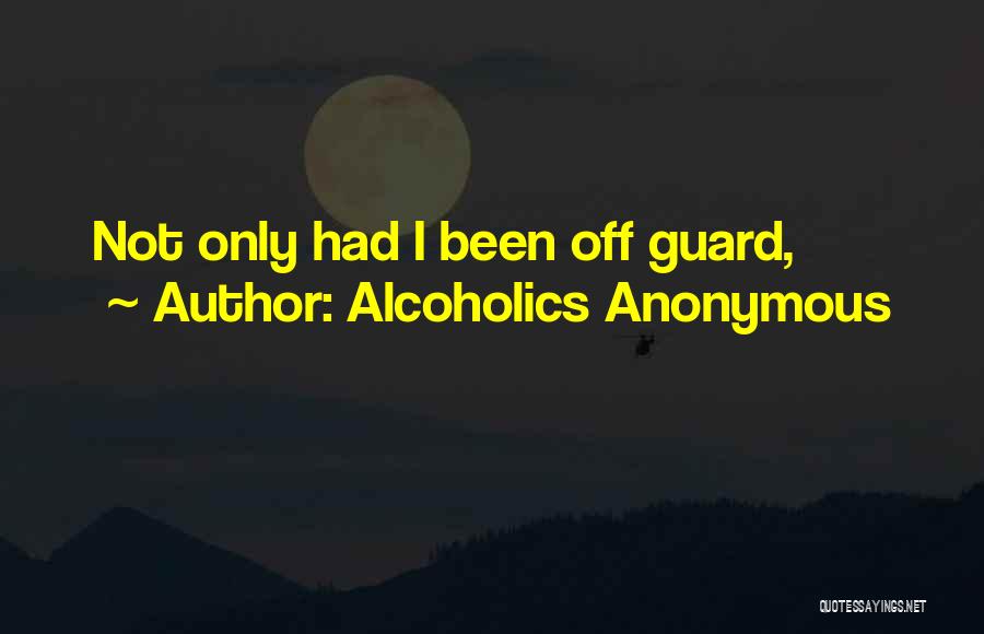 Alcoholics Anonymous Quotes 1287538