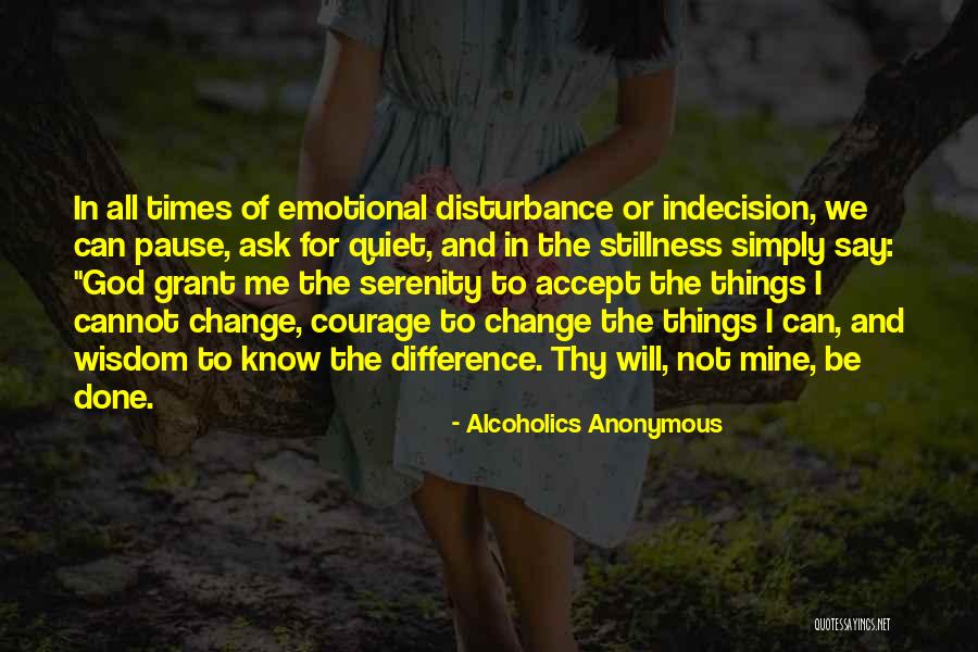 Alcoholics Anonymous Quotes 1642342