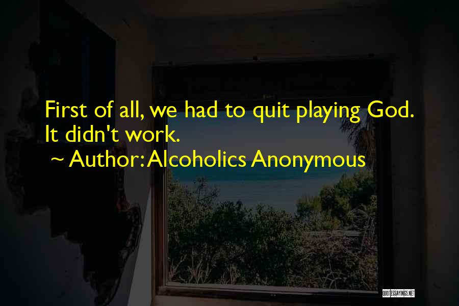 Alcoholics Anonymous Quotes 1901742