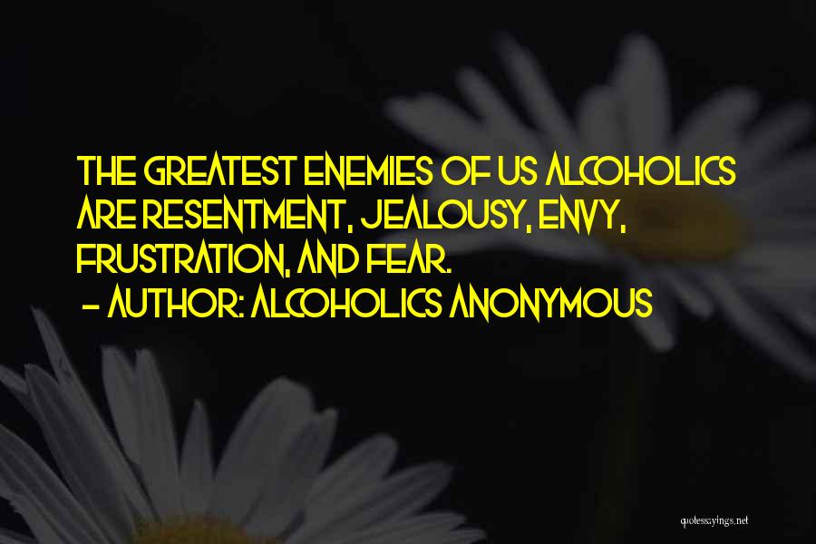 Alcoholics Anonymous Quotes 390780