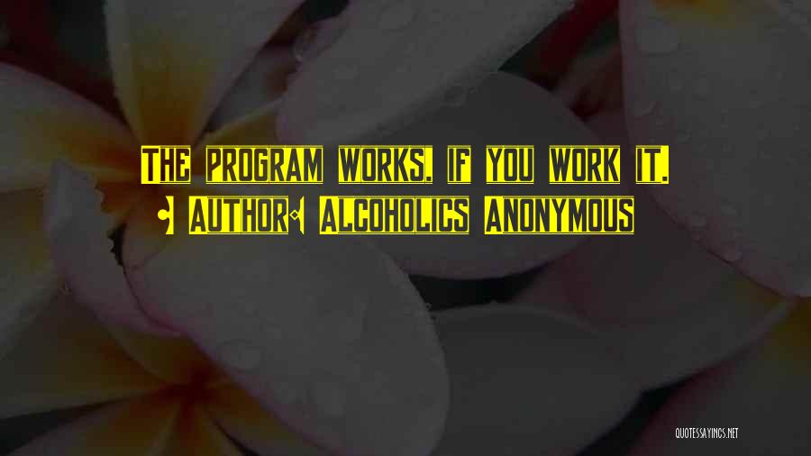 Alcoholics Anonymous Quotes 570198