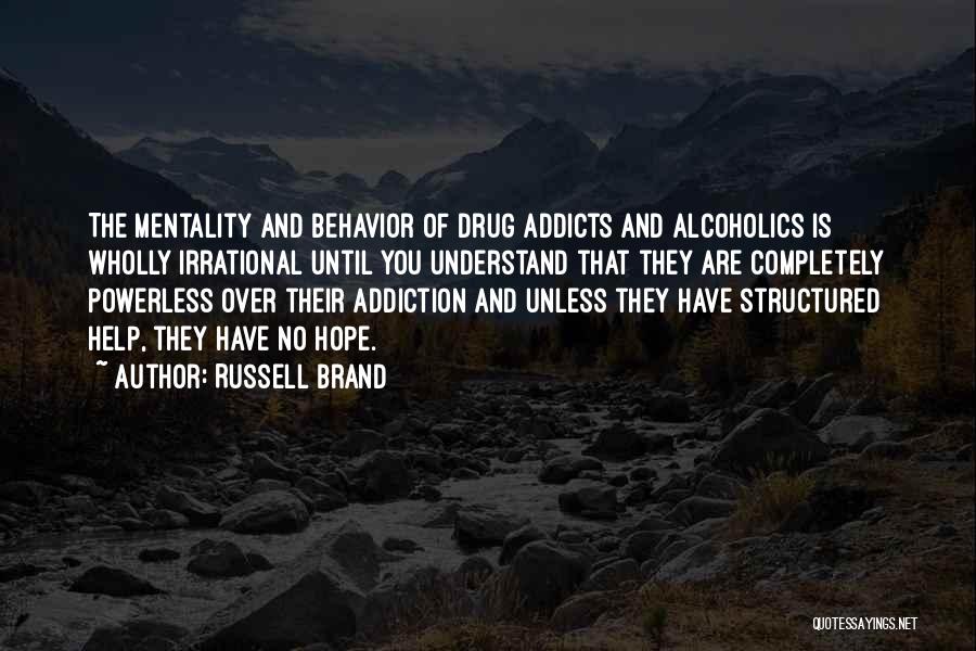 Alcoholics Recovery Quotes By Russell Brand