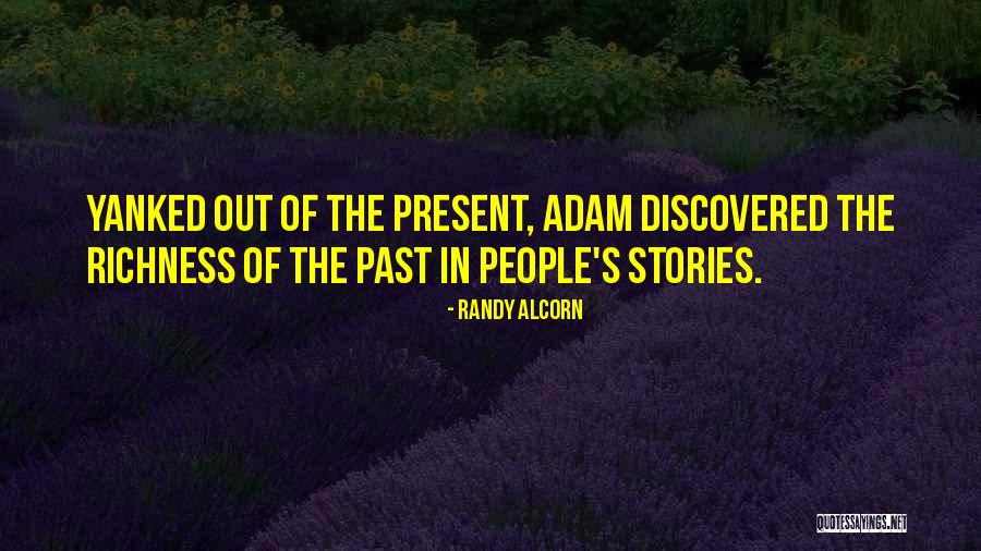 Alcorn Quotes By Randy Alcorn Alcorn Quotes By Randy Alcorn