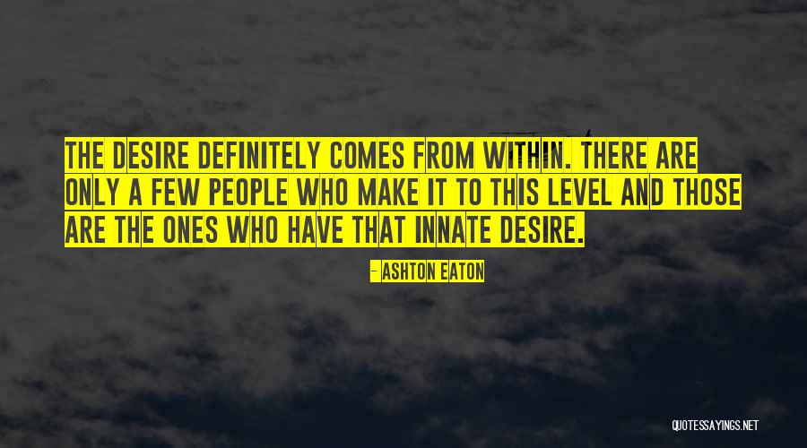 Alcotra Asia Quotes By Ashton Eaton Alcotra Asia Quotes By Ashton Eaton