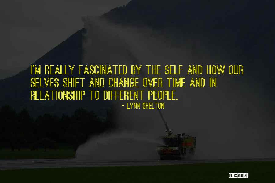 Alcuazaics Quotes By Lynn Shelton Alcuazaics Quotes By Lynn Shelton