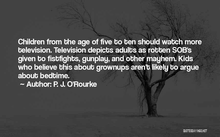 Alcune Qualche Quotes By P. J. O'Rourke