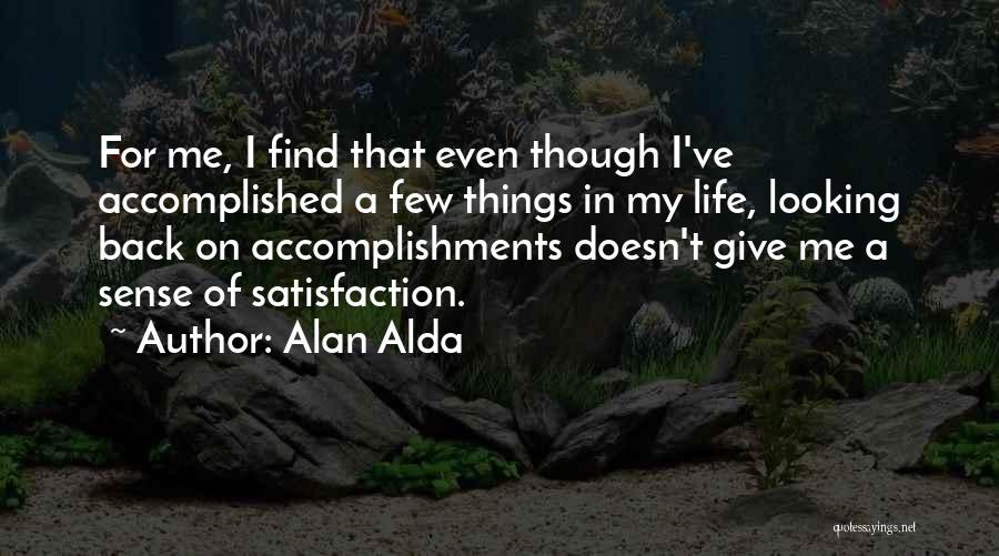 Alda Quotes By Alan Alda