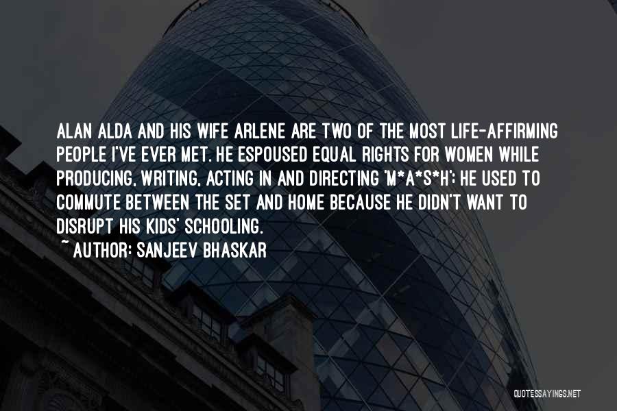 Alda Quotes By Sanjeev Bhaskar