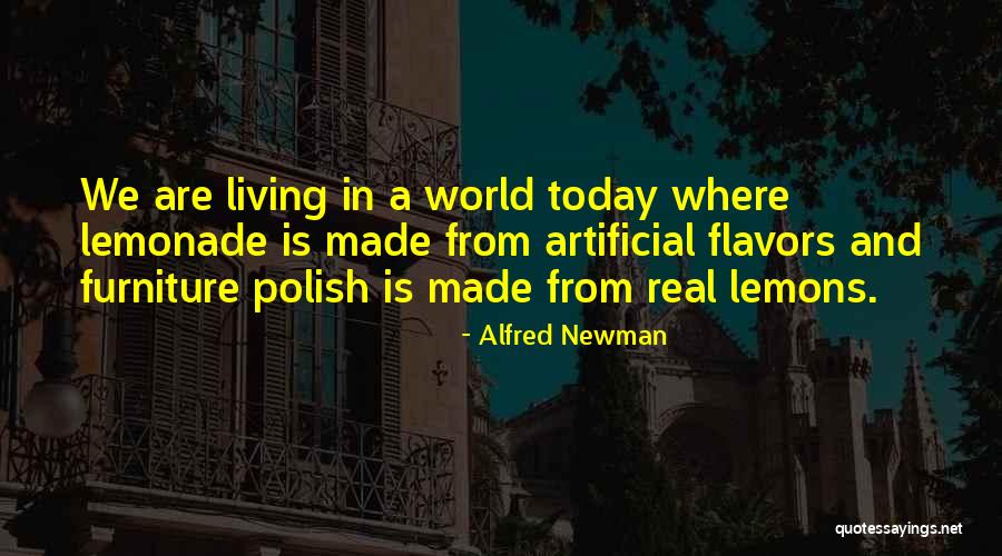 Aldagis Quotes By Alfred Newman Aldagis Quotes By Alfred Newman