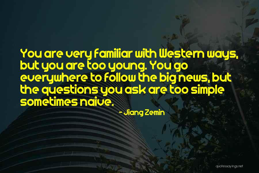 Aldasari Quotes By Jiang Zemin Aldasari Quotes By Jiang Zemin