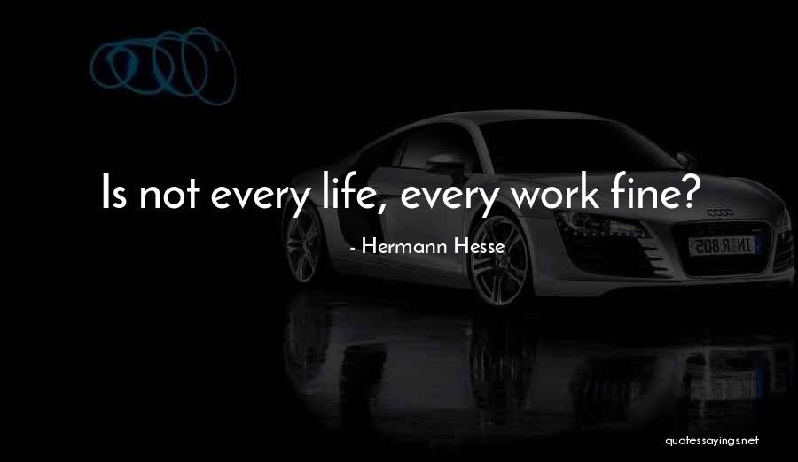 Alday Quotes By Hermann Hesse Alday Quotes By Hermann Hesse