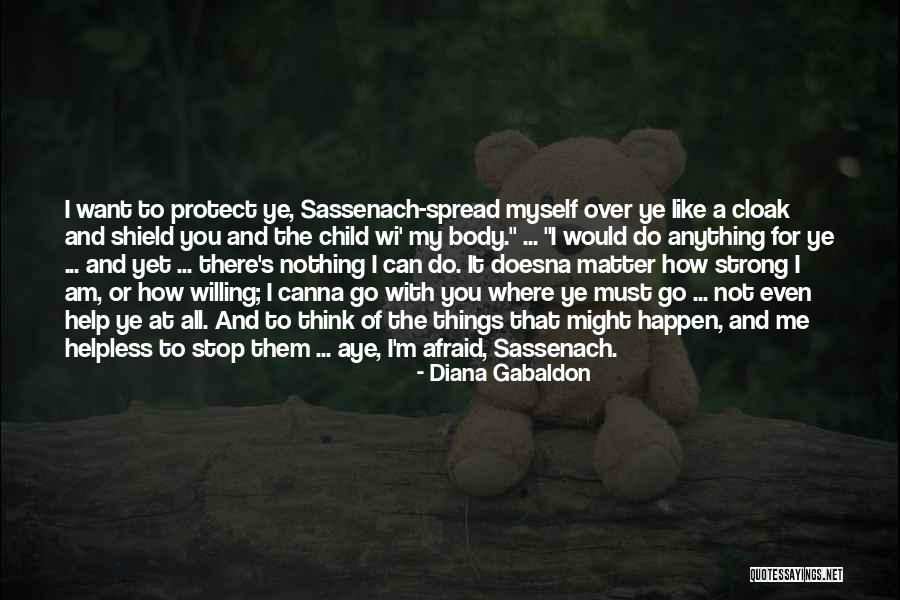 Aldazabal San Jose Quotes By Diana Gabaldon Aldazabal San Jose Quotes By Diana Gabaldon