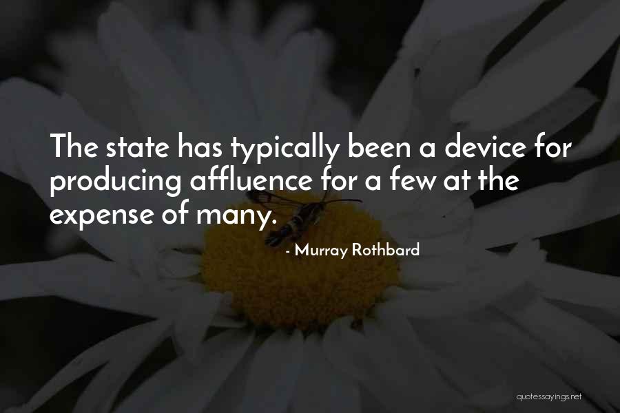 Aldazabal San Jose Quotes By Murray Rothbard Aldazabal San Jose Quotes By Murray Rothbard