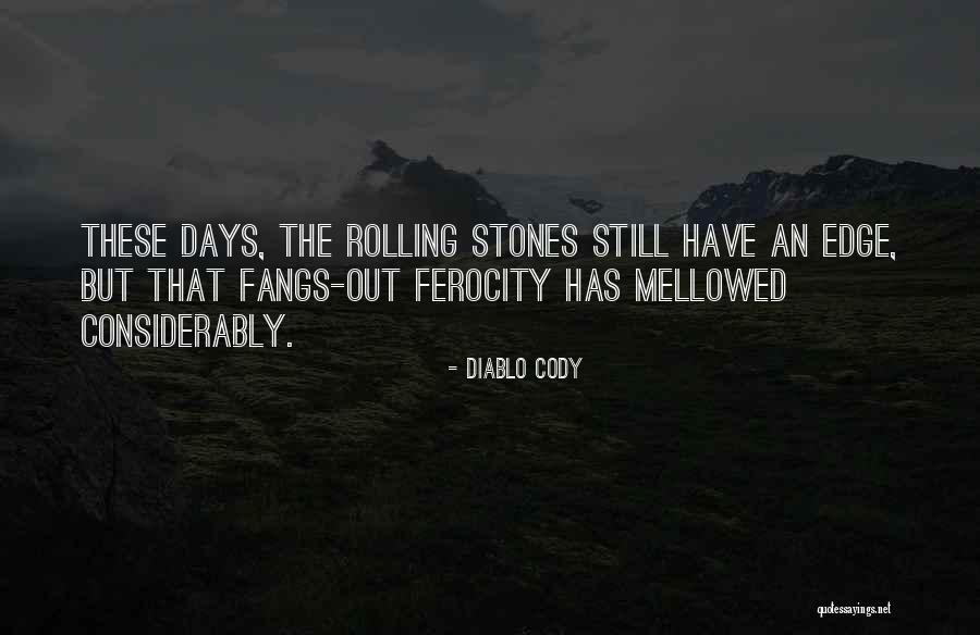 Aldborough Road Quotes By Diablo Cody Aldborough Road Quotes By Diablo Cody