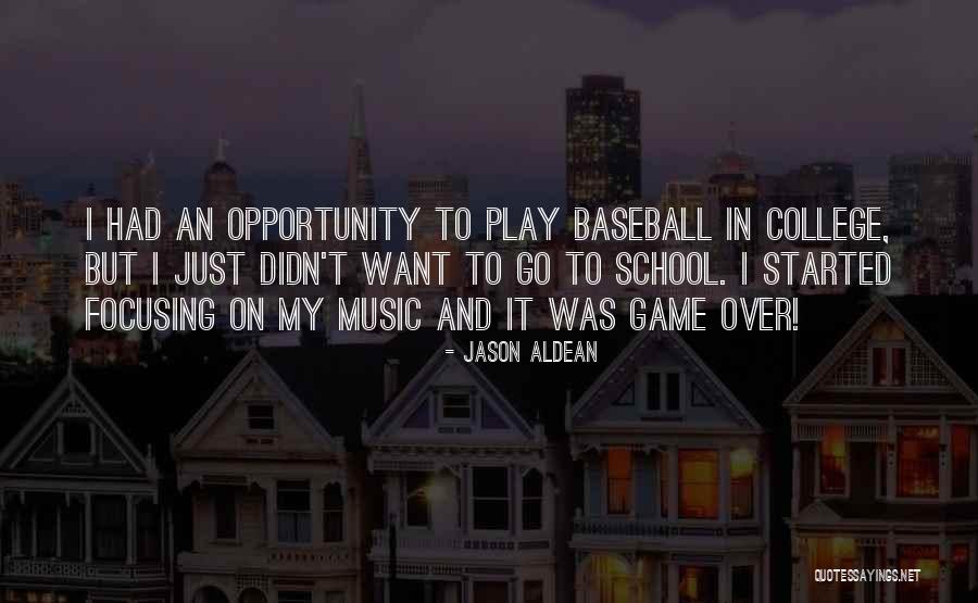 Aldean Jason Quotes By Jason Aldean Aldean Jason Quotes By Jason Aldean