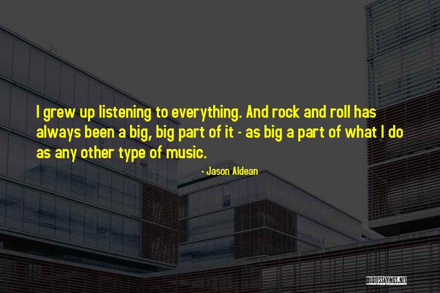 Aldean Jason Quotes By Jason Aldean Aldean Jason Quotes By Jason Aldean