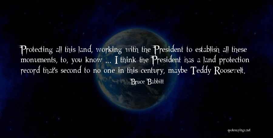 Aldeas Abandonadas Quotes By Bruce Babbitt Aldeas Abandonadas Quotes By Bruce Babbitt